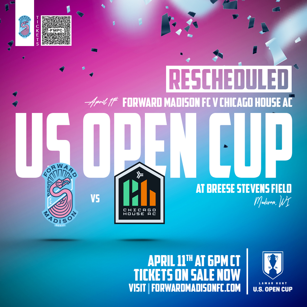 U.S. Open Cup Match Between Forward Madison FC vs Chicago House AC